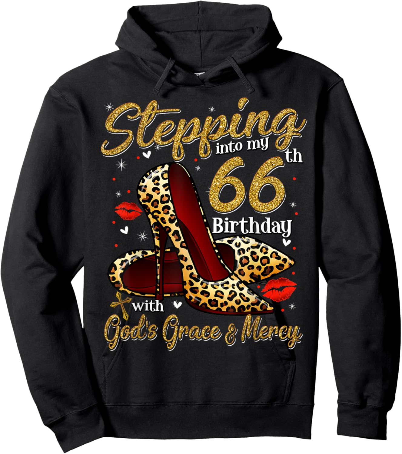 High Heels Stepping Into My 66th Birthday 66 and Fabulous Hoodie - Hoodie | Black