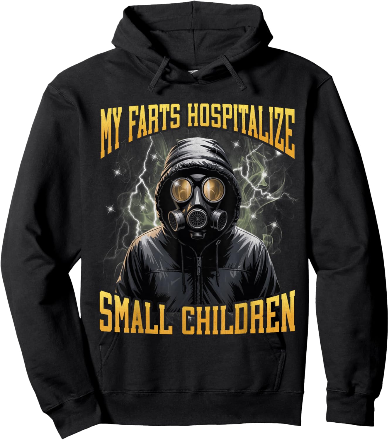 My Farts Hospitalize Small Children Funny Hard Meme Bootleg Hoodie - Hoodie | Black
