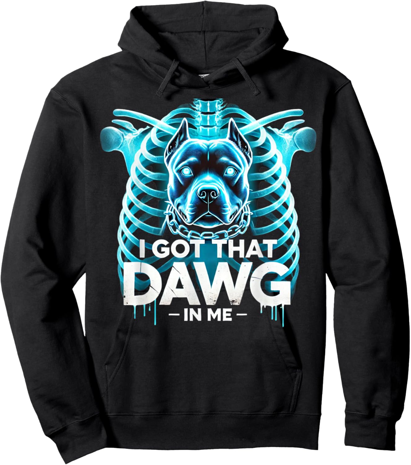I Got That Dawg In Me Xray Pitbull Ironic Meme Viral Funny Hoodie - Hoodie | Black