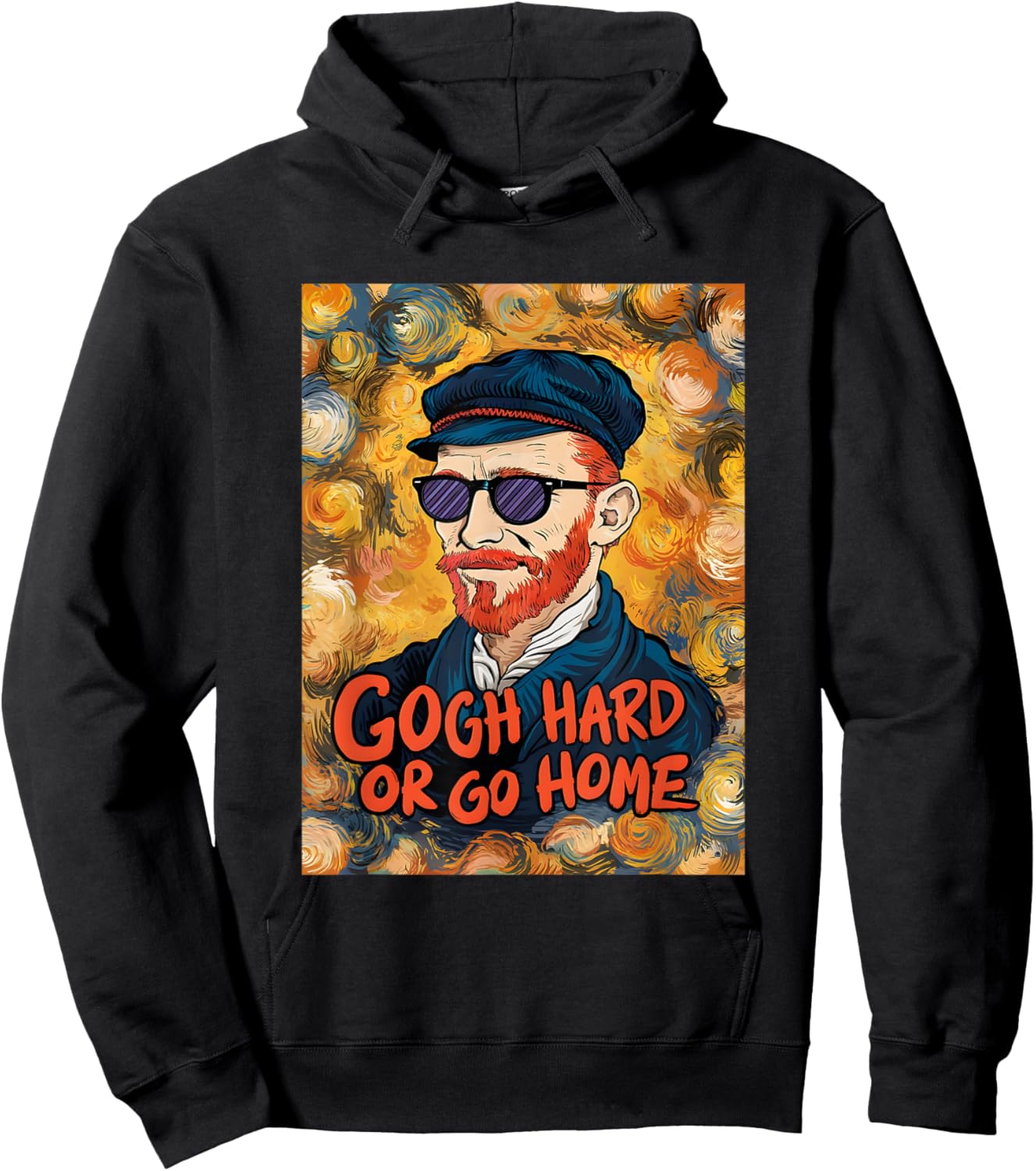 Vincent Van Gogh Hard Or Go Home Artist Humor Pun Hoodie - Hoodie | Black