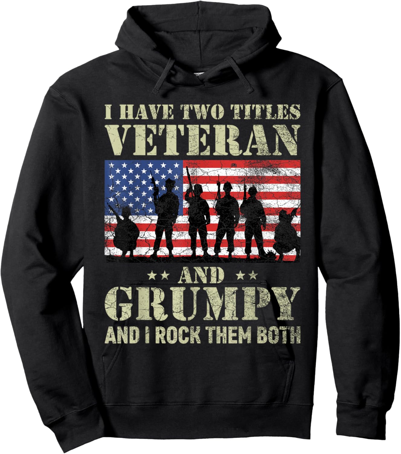 I Have Two Titles Veteran And Grumpy Funny Dad Papa Grandpa Hoodie - Hoodie | Black