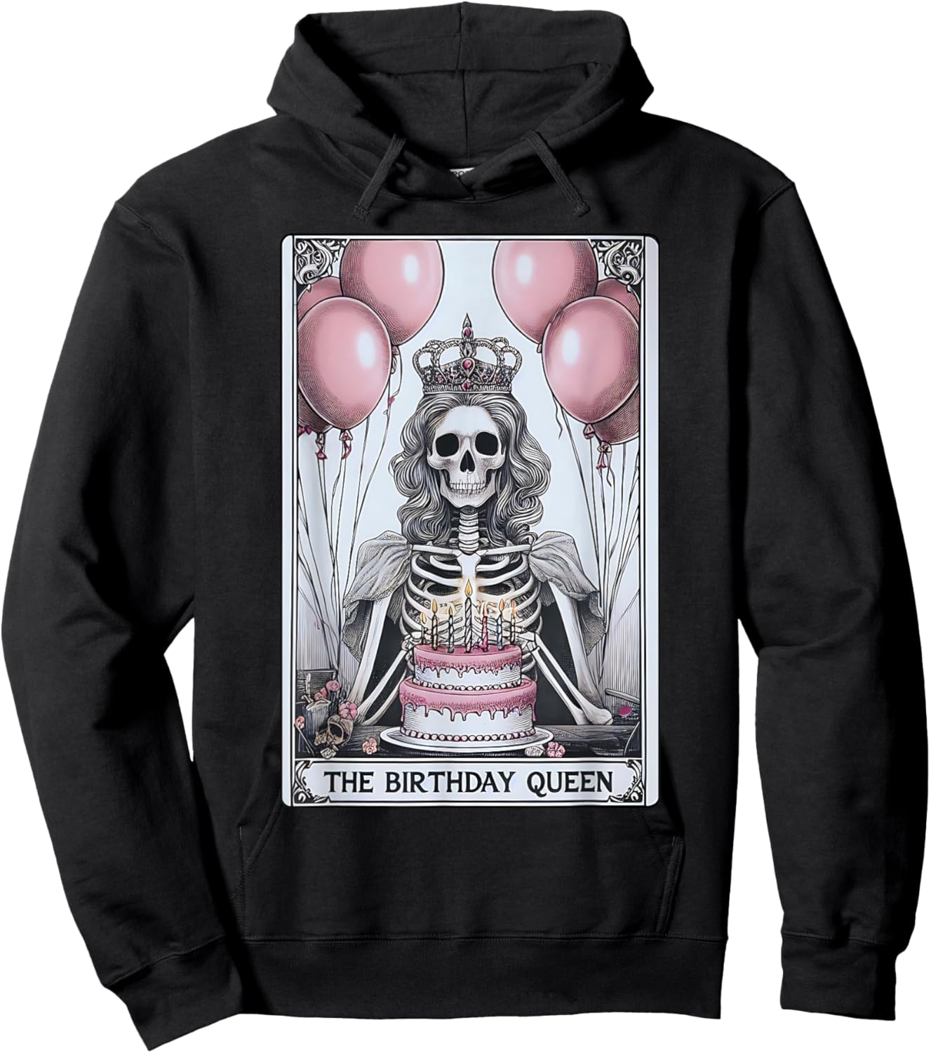 Birthday Queen Tarot Card Cute Gothic Skeleton Women Girls Hoodie - Hoodie | Black