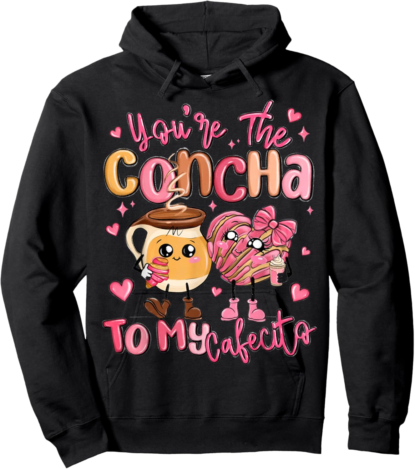 You are The Concha to My Cafecito Funny Mexican Valentines Hoodie - Hoodie | Black