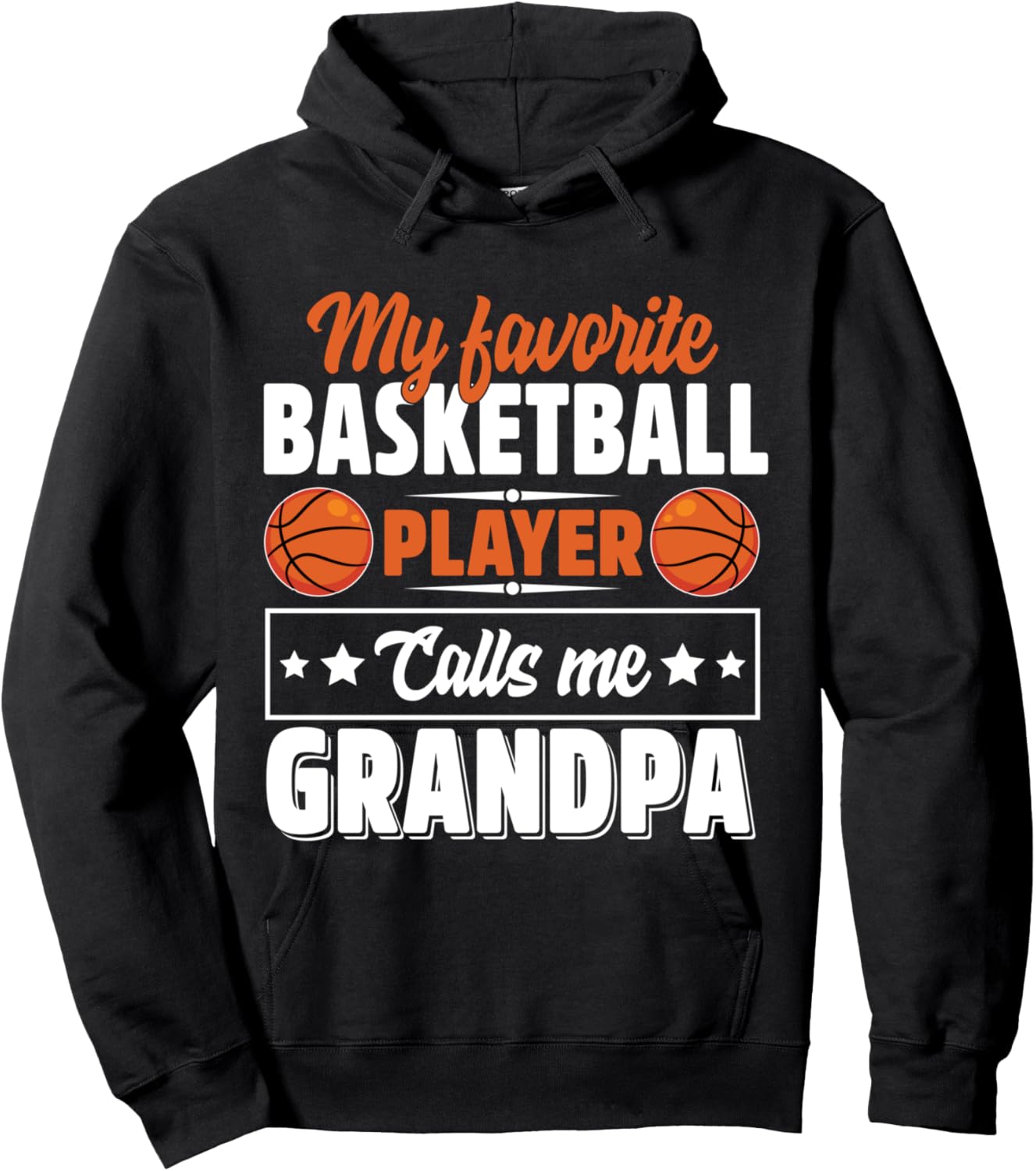 My Favorite Basketball Player Calls Me Grandpa Cute Hoodie - Hoodie | Black