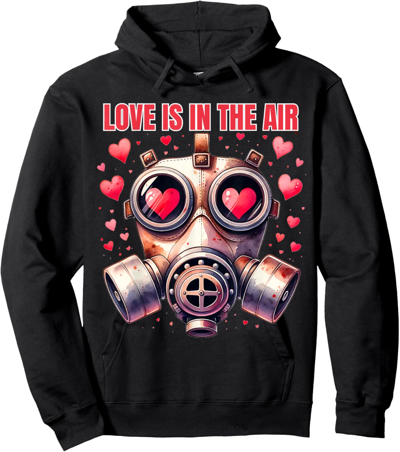 Love Is In The Air Funny Anti Valentines Day Gas Mask Funny Hoodie - Hoodie | Black