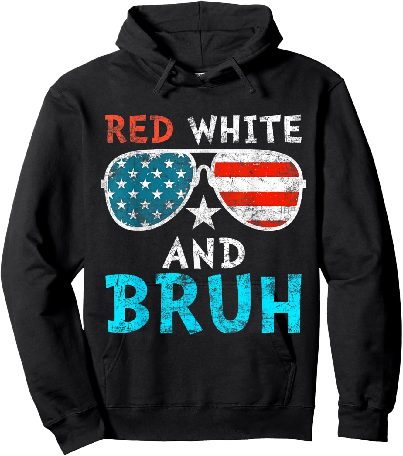Red White And Bruh Happy 4th Of July Patriotic Independence Hoodie - Hoodie | Black