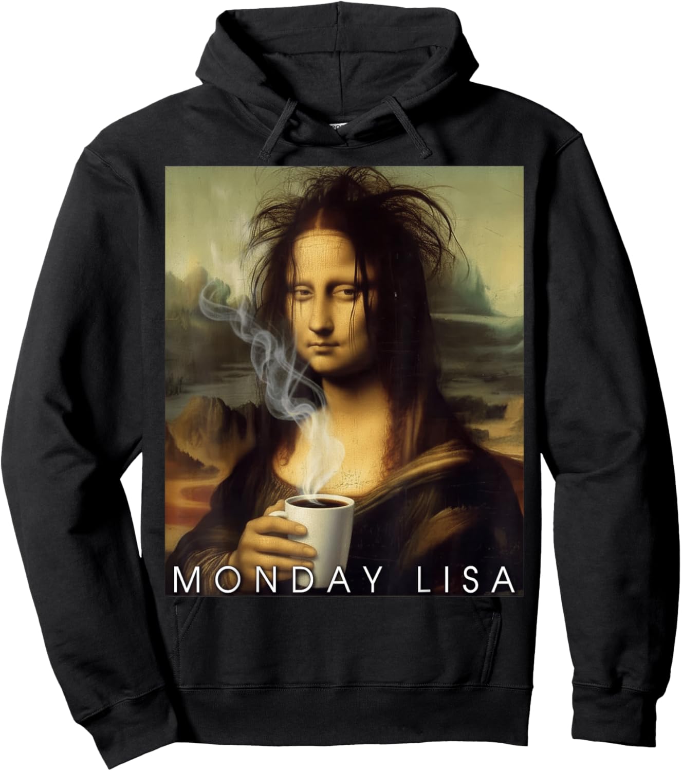 Monday Lisa Funny Coffee Art Parody Mona Lisa Holding Cup Hoodie - Hoodie | Black