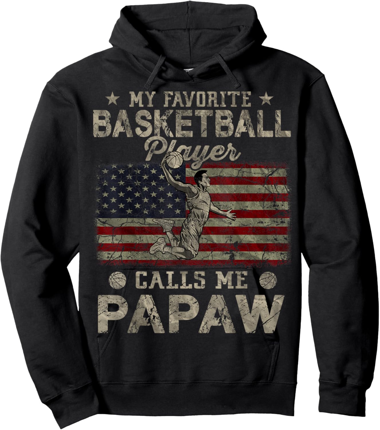 My Favorite Basketball Player Calls Me Papaw USA Flag Hoodie - Hoodie | Black