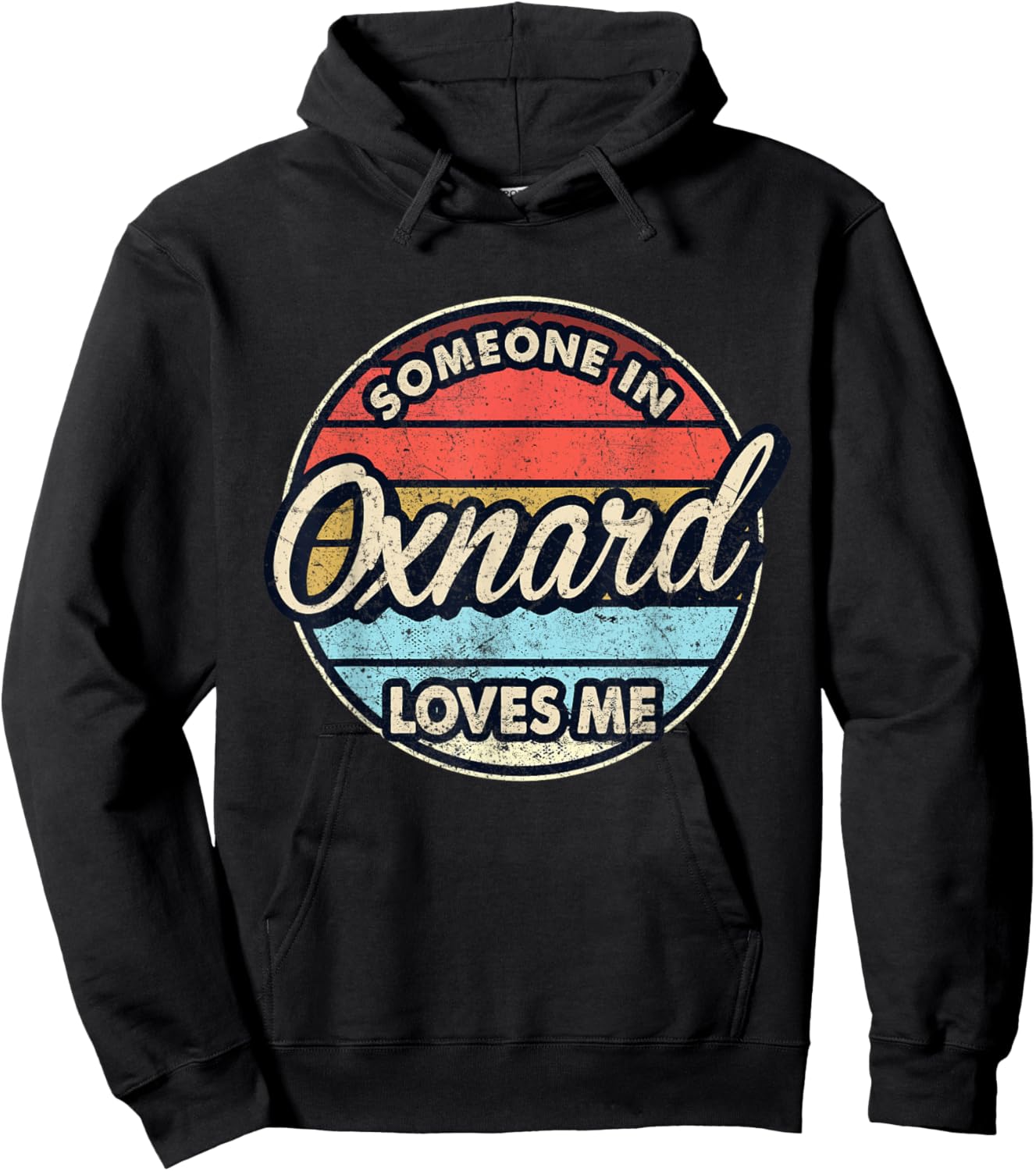Someone In Oxnard Loves Me City US USA Hoodie - Hoodie | Black