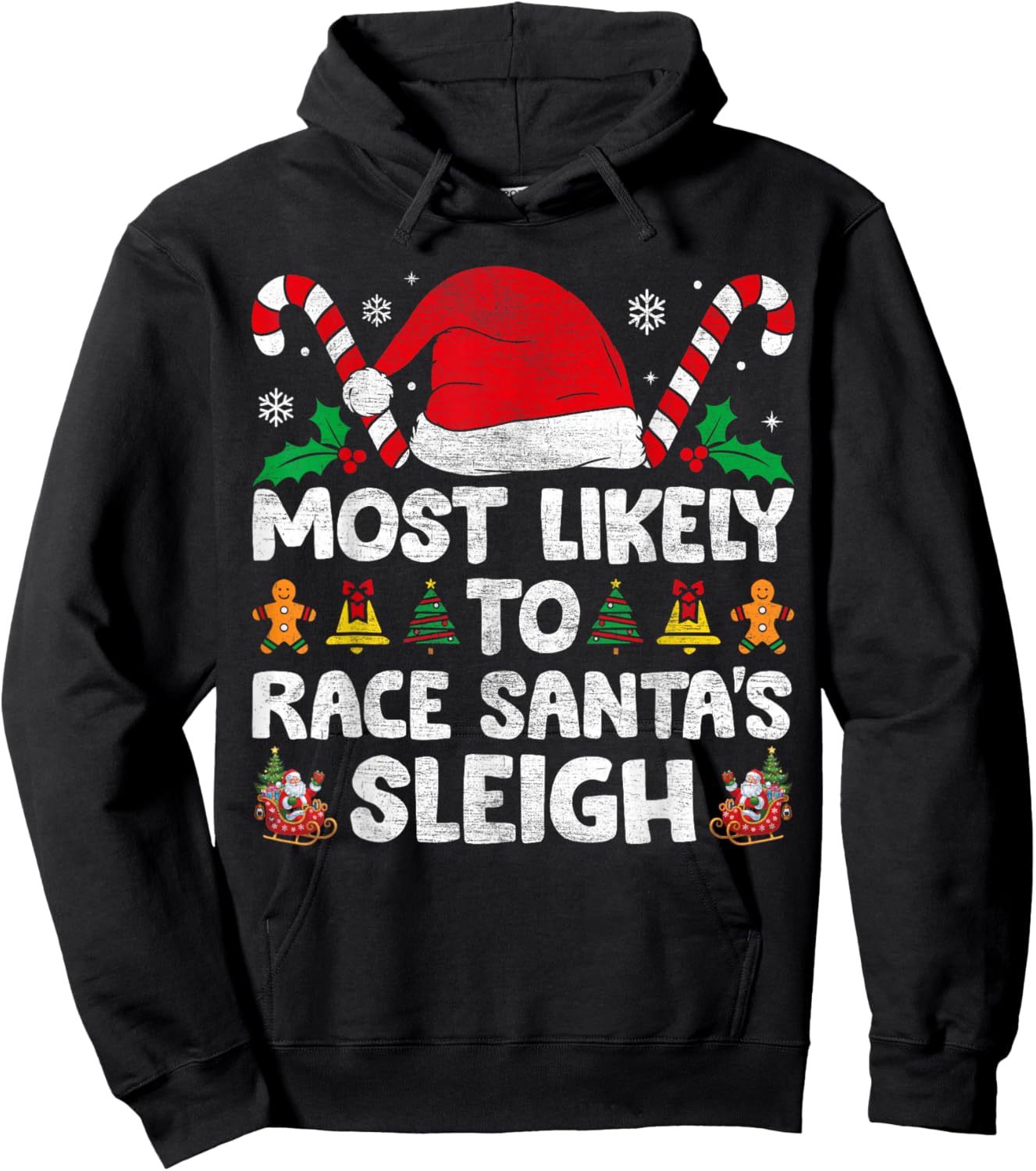 Most Likely To Race Santa's Sleigh Christmas Family Matching Hoodie - Hoodie | Black
