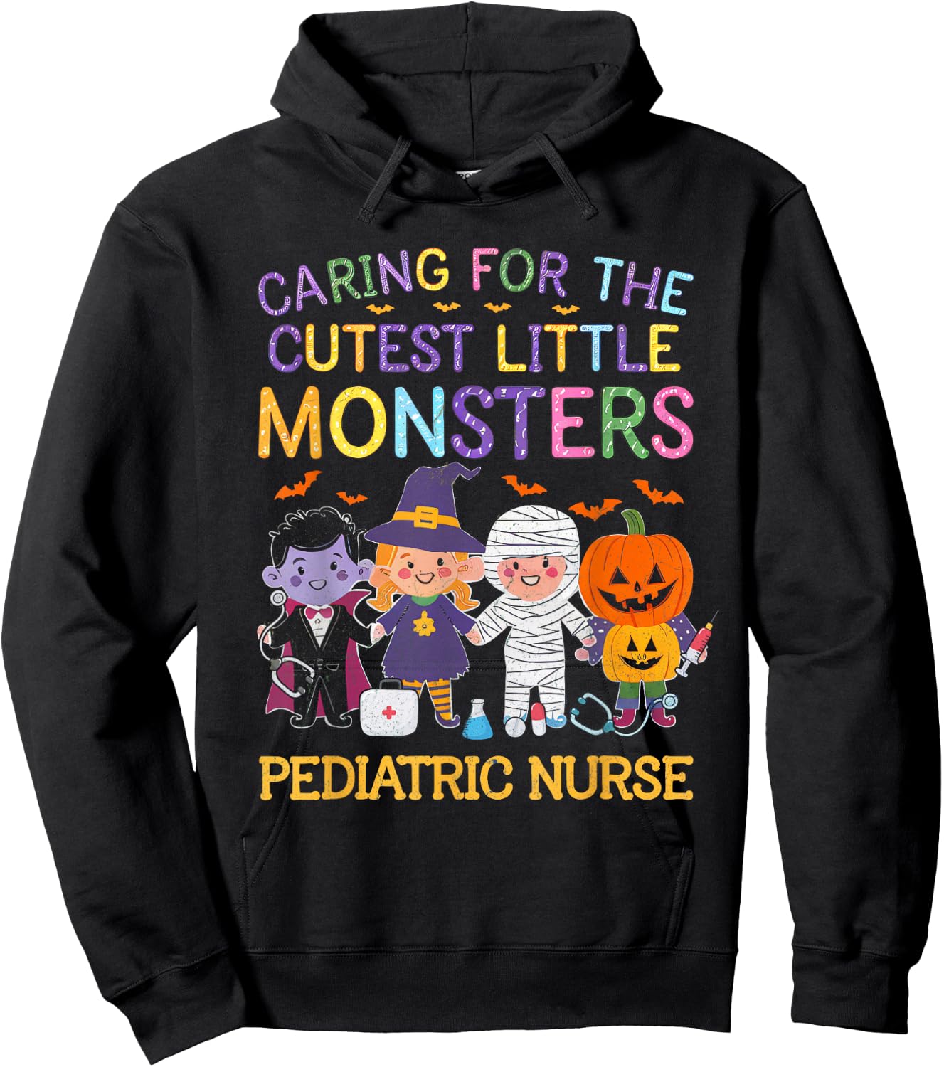 Caring For The Cutest Little Monsters Peds Nurse Halloween Hoodie - Hoodie | Black