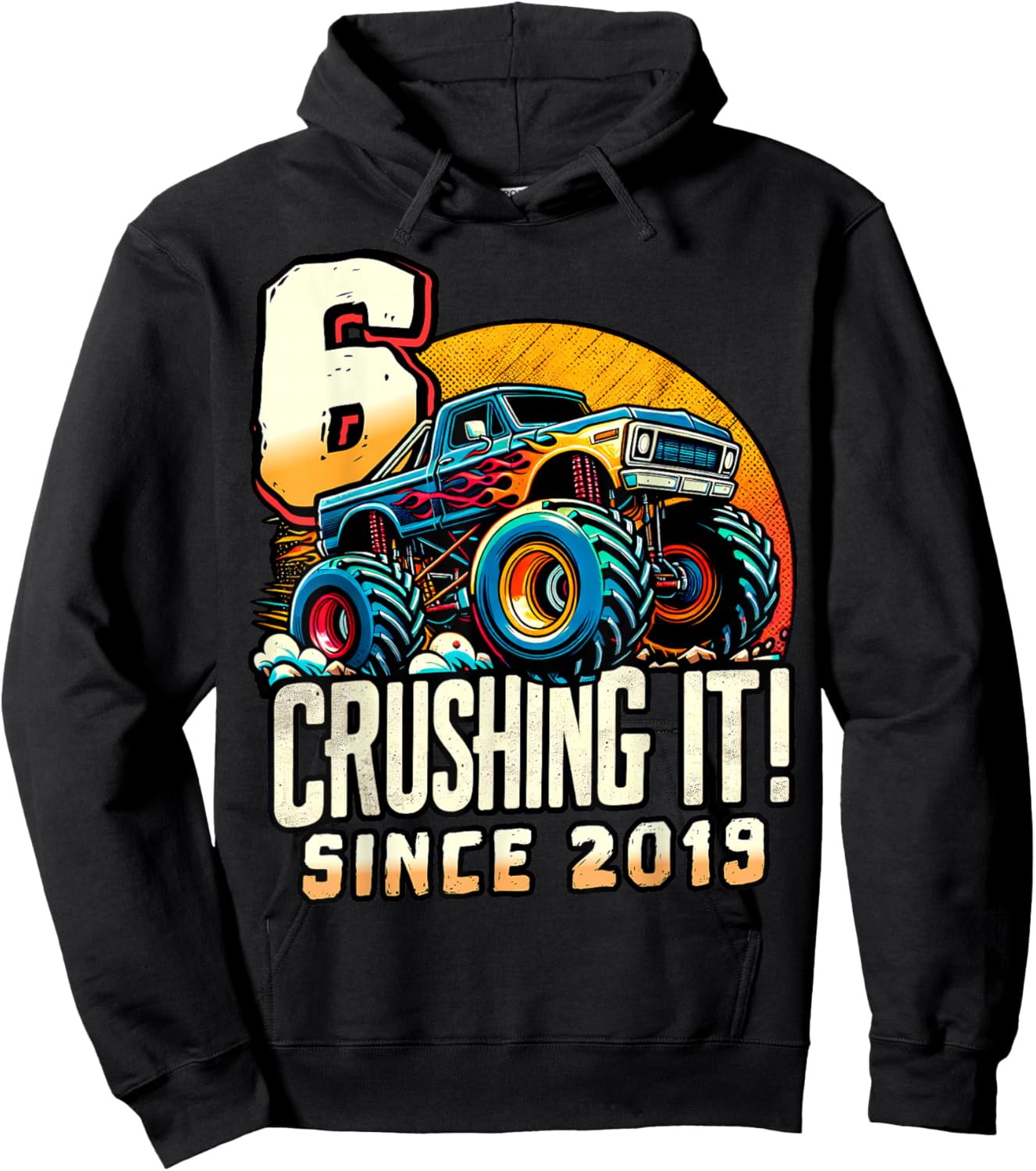Birthday Monster Truck 6 year Old Boys 6th Party Born 2019 Hoodie - Hoodie | Black