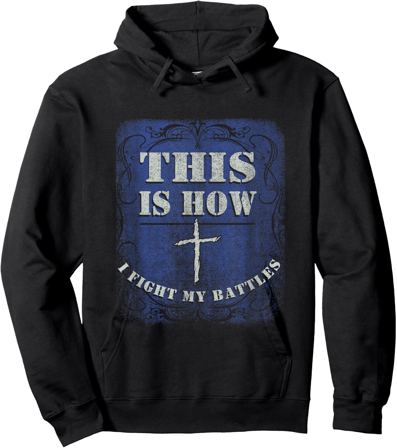 This is How I Fight My Battle - Religious Cross Christian Hoodie - Hoodie | Black