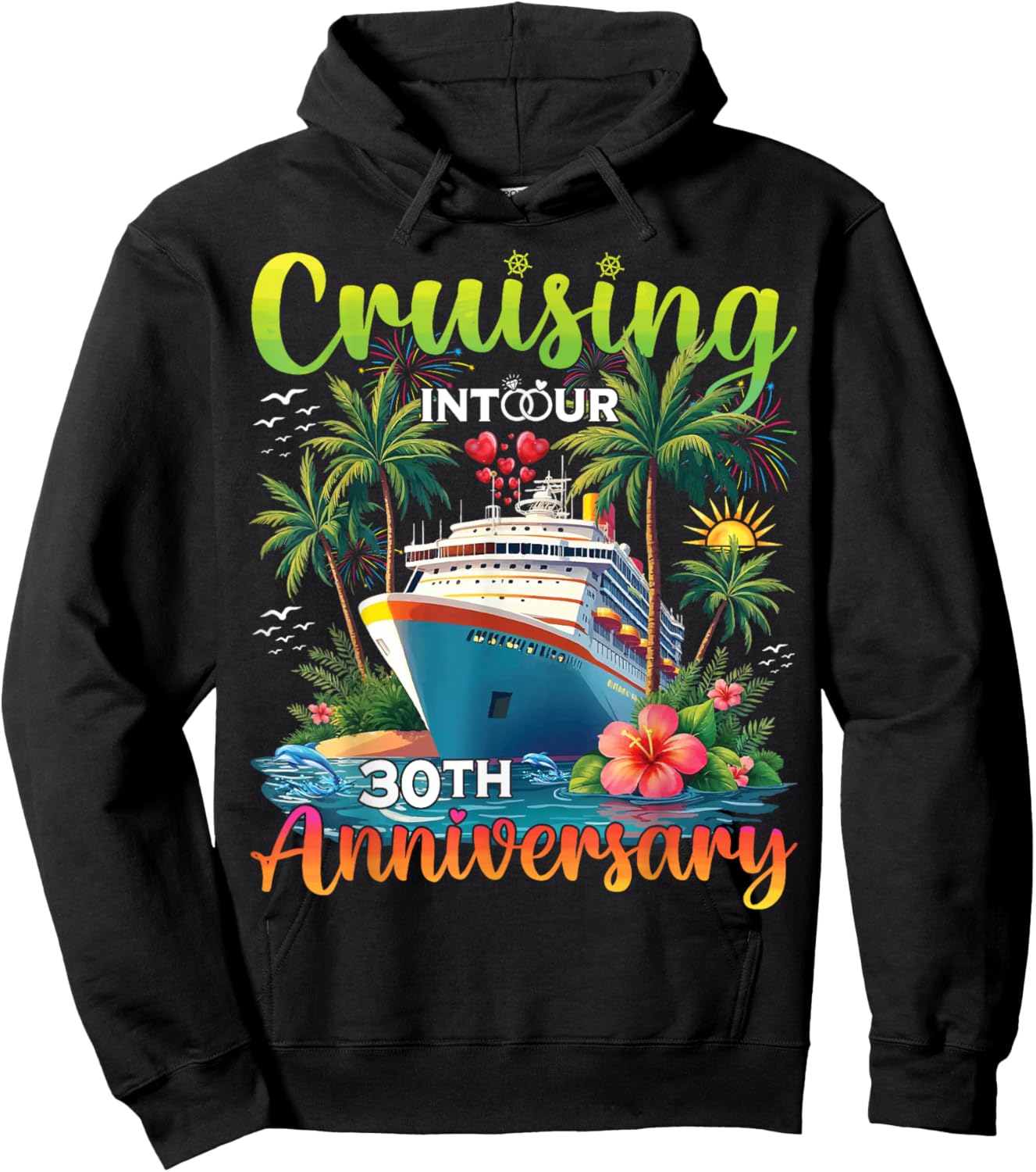 Couple Matching Cruising Into Our 30th Anniversary Cruise Hoodie - Hoodie | Black