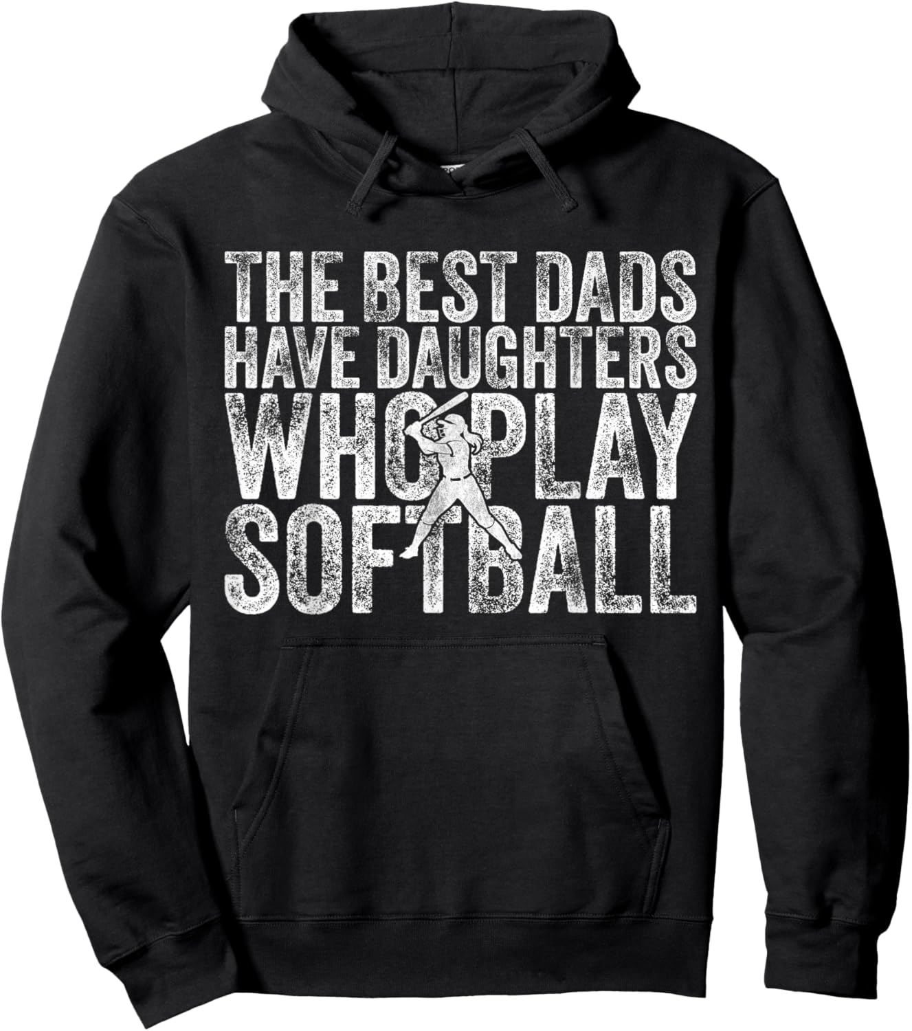 The Best Dads Have Daughters Who Play Softball Father's Day Hoodie - Hoodie | Black