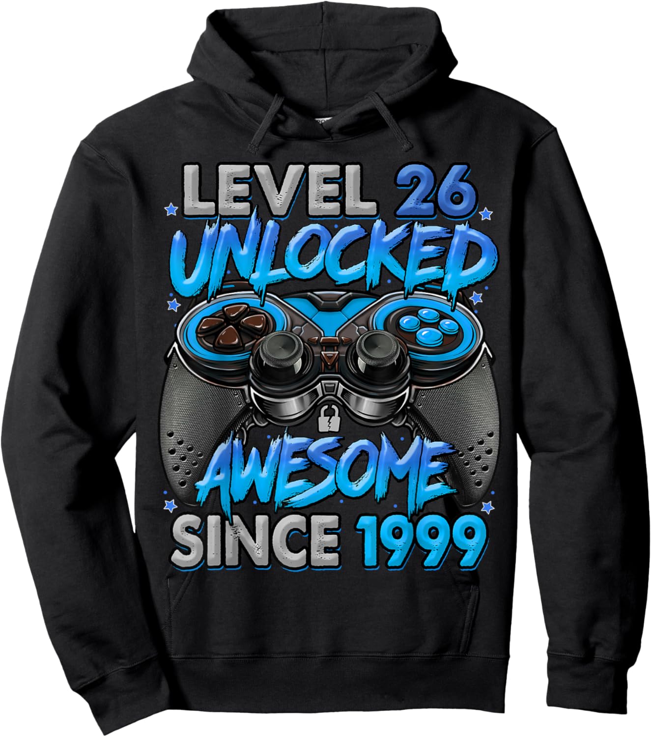 Level 26 Unlocked Awesome Since 1999 26th Birthday Gaming Hoodie - Hoodie | Black