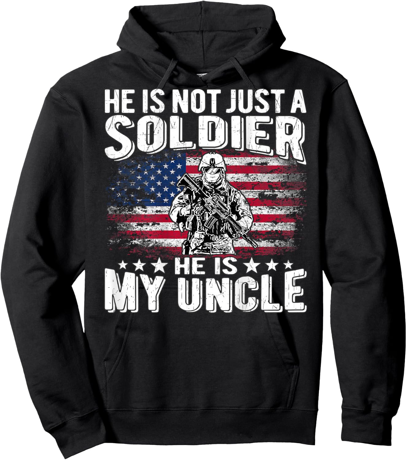 My Uncle Is A Soldier Patriotic Proud Army Niece Nephew Gift Hoodie - Hoodie | Black