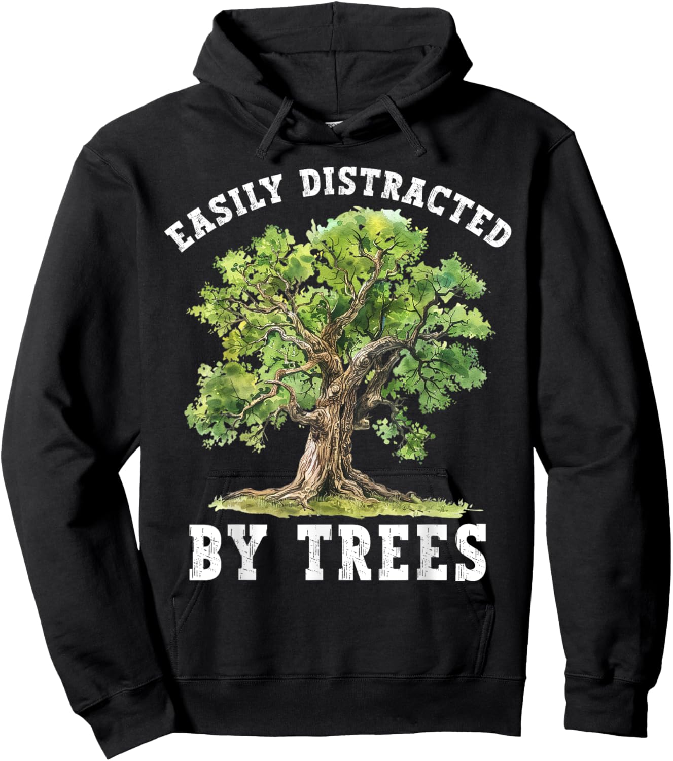Easily Distracted By Trees Funny Nature Lover Environmental Hoodie - Hoodie | Black