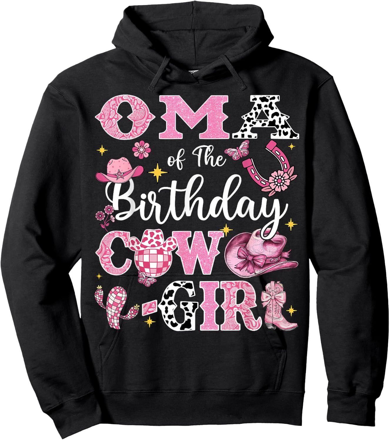 Oma Of The Birthday Cow-Girl Rodeo Oma Bday Party Hoodie - Hoodie | Black
