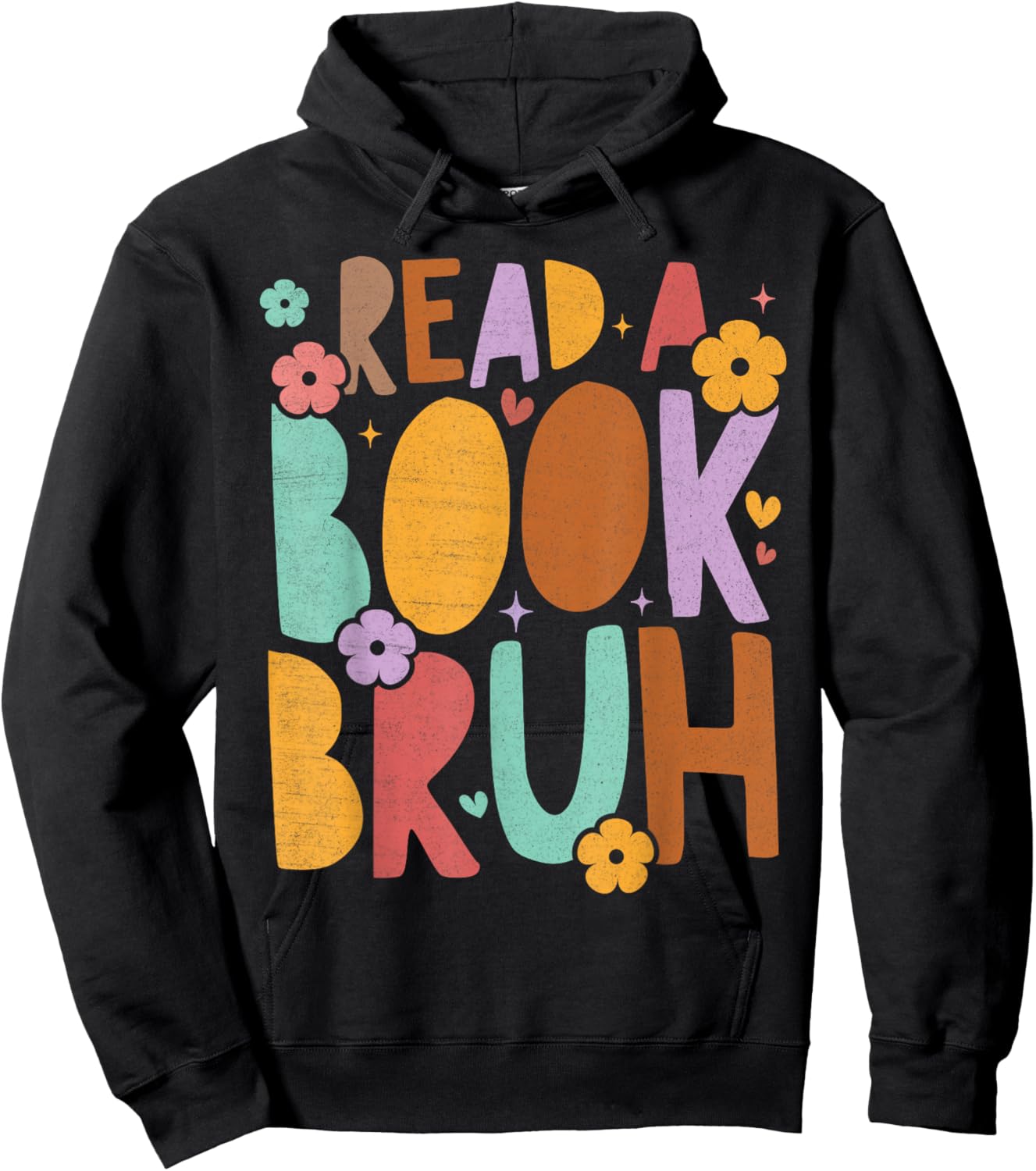 Read A Book Bruh Funny Groovy Book Lovers English Teacher Women Kids Hoodie - Hoodie | Black