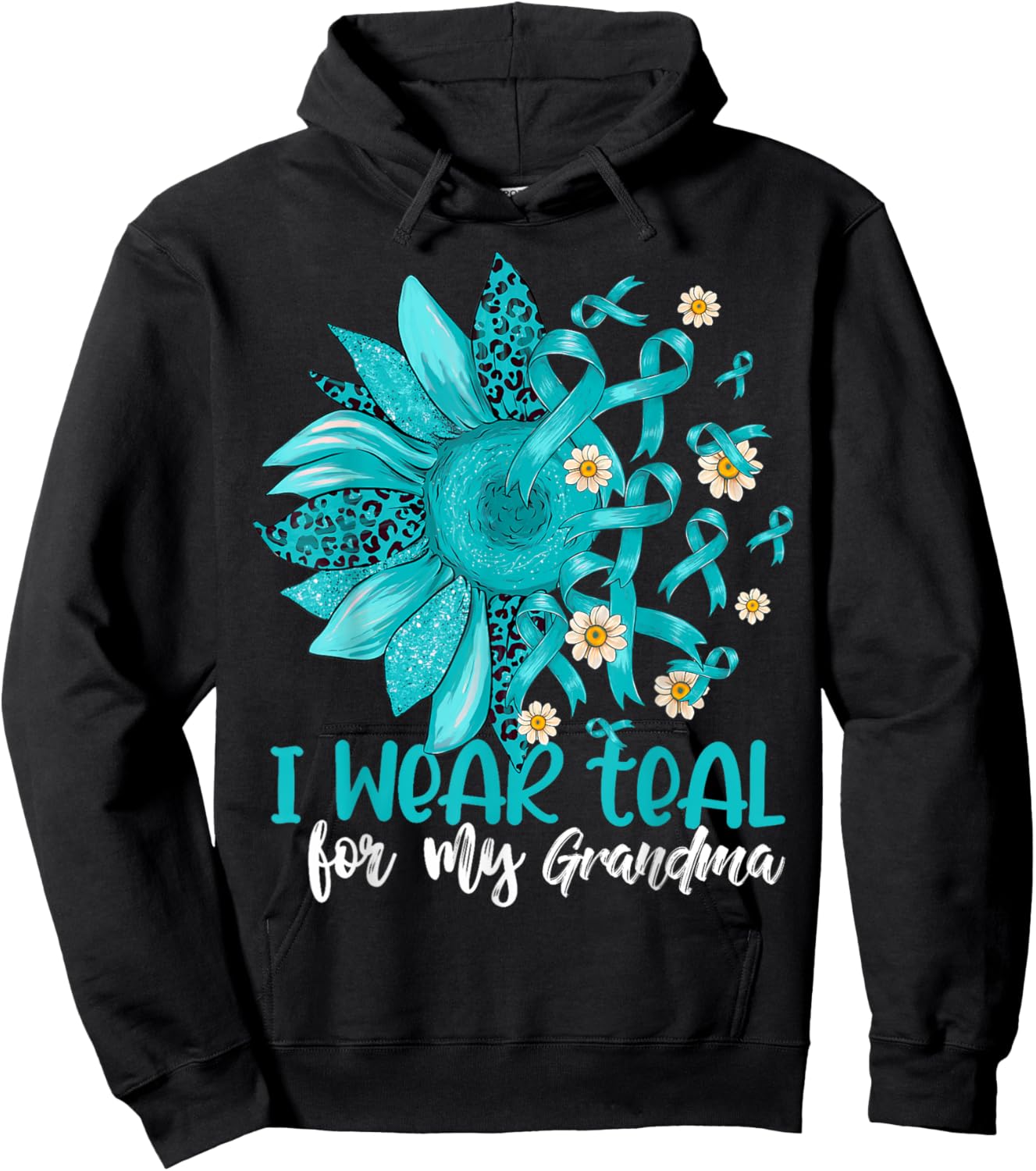 I Wear Teal For My Grandma Cervical Cancer Awareness Hoodie - Hoodie | Black