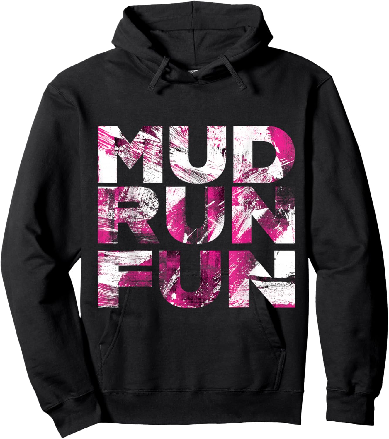 Mud Run Fun BRUSH Mudder PINK Trail Running and Mudding Hoodie - Hoodie | Black