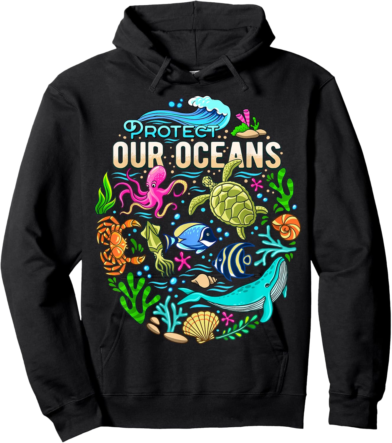 Ocean Lover Gift Men Women Kids Sea Life Protect Our Ocean Hoodie - Hoodie | Black