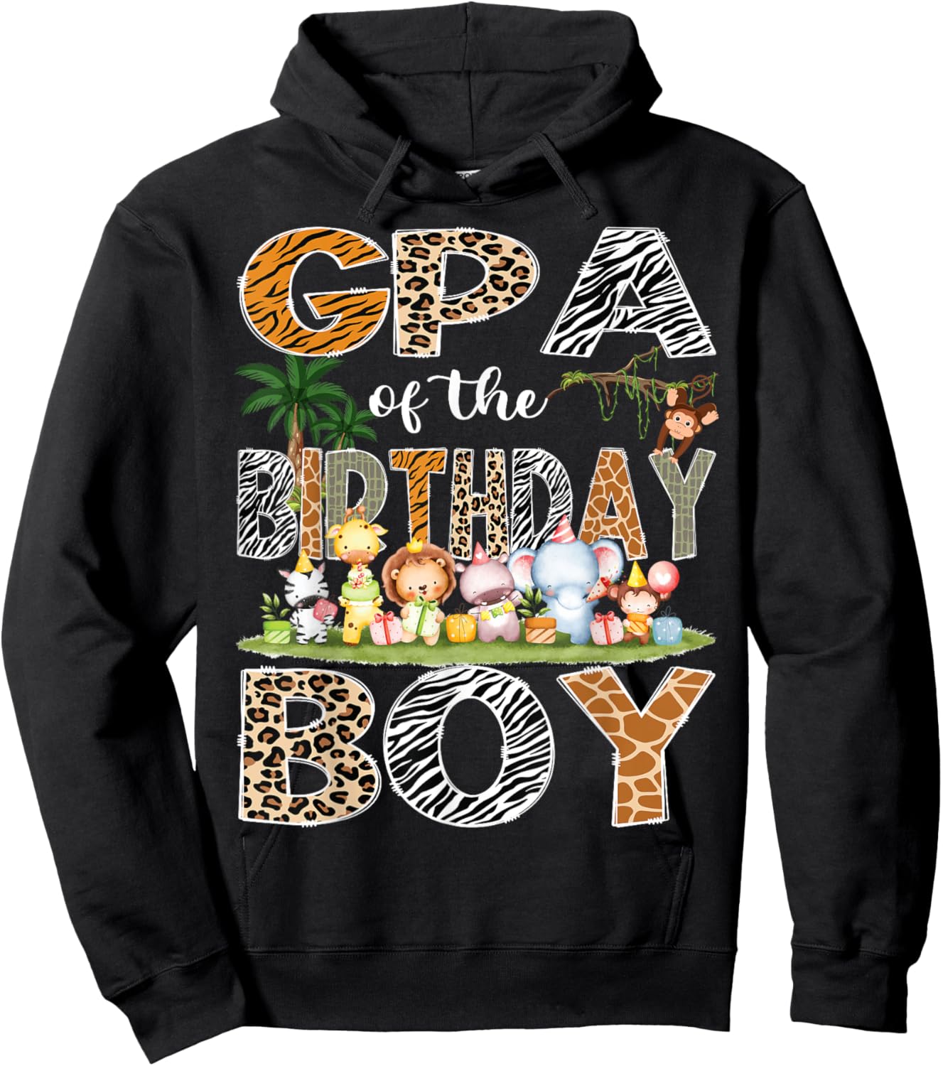GPA Of The Birthday Boy Safari Jungle Animals Lover Hoodie - Hoodie | Black
