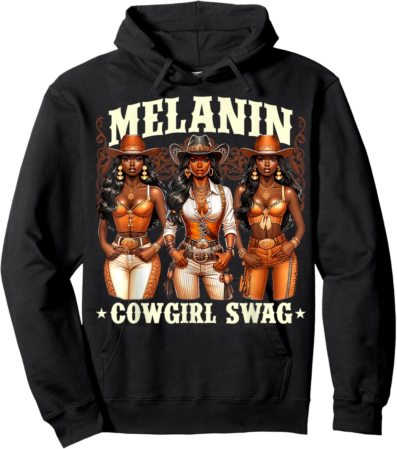 Melanin Cowgirls African Melanin Cowgirl Swag Black History Hoodie - Hoodie | Black
