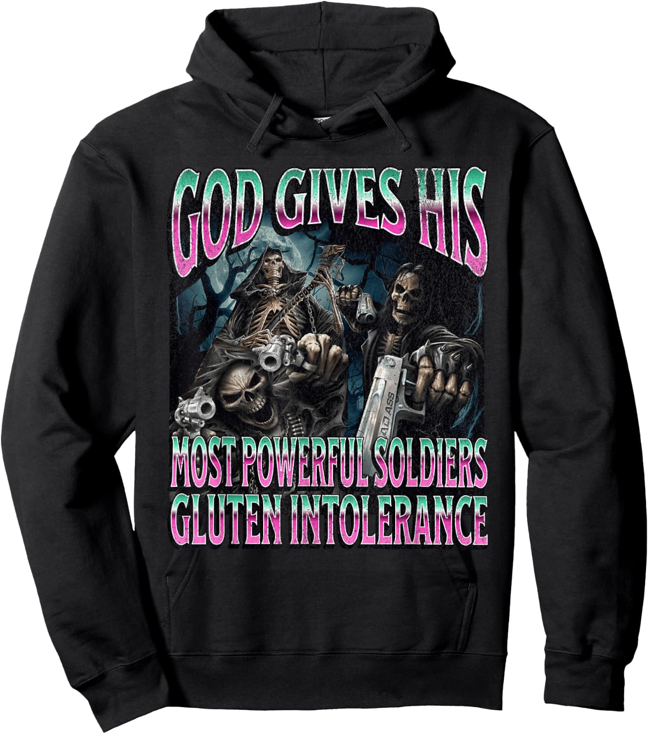 God Gives Gluten Intolerance Funny Hard Skeleton Meme Hoodie - Hoodie | Black