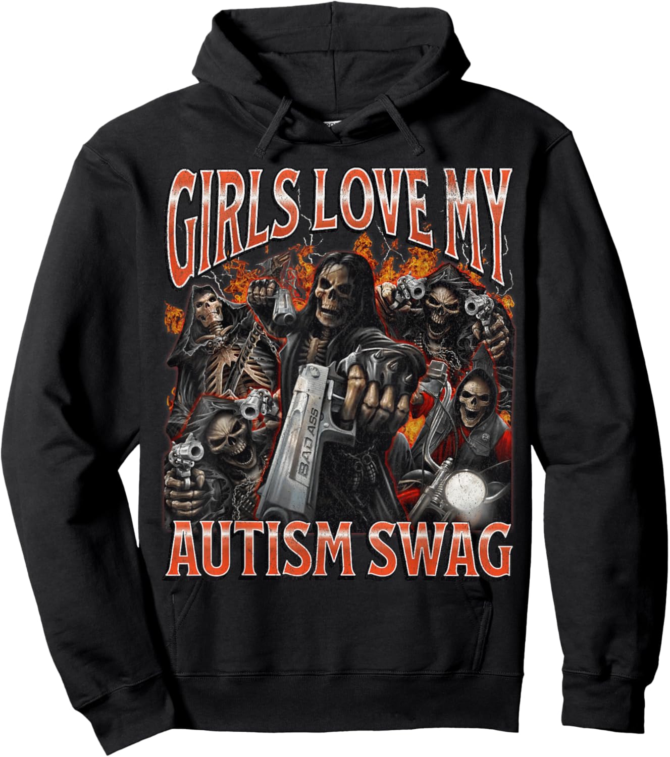 Girls Love My Autism Swag Funny Hard Skeleton Meme Bootleg Hoodie - Hoodie | Black