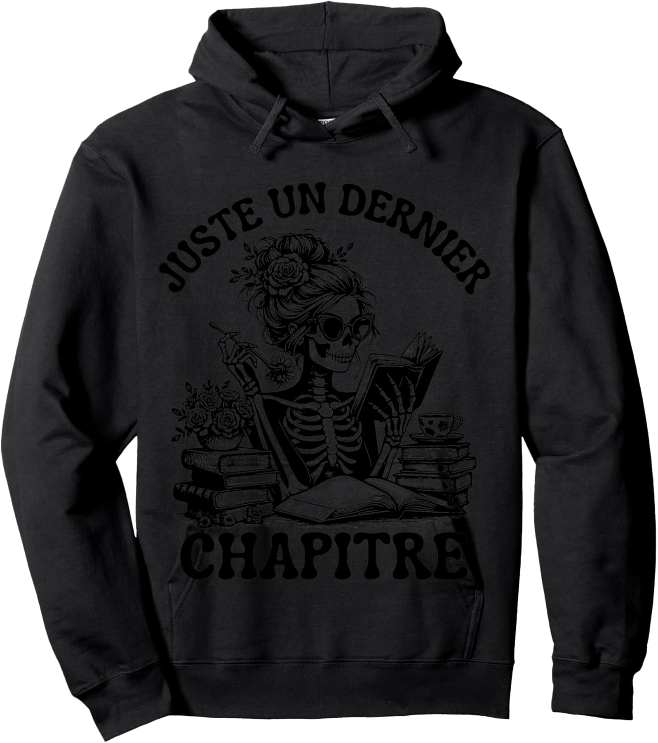 Just One Last Chapter Gift Reading Skeleton Gothic Hoodie - Hoodie | Black
