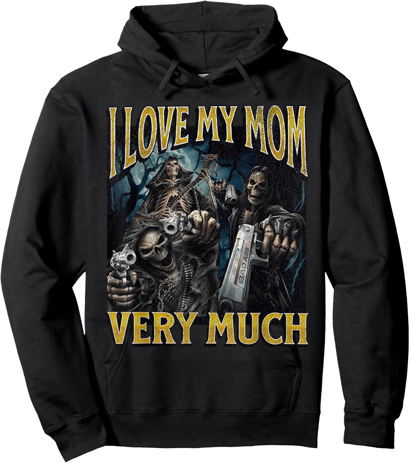 I Love My Mom Very Much Funny Hard Skeleton Meme Bootleg Hoodie - Hoodie | Black