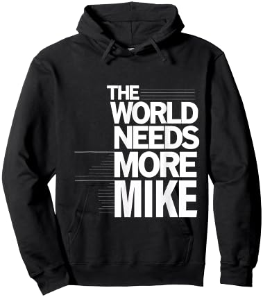 The World Need More Mike First Name Personalized Hoodie - Hoodie | Black