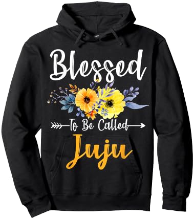Blessed To Be Called Juju Mother's Day Funny Hoodie - Hoodie | Black