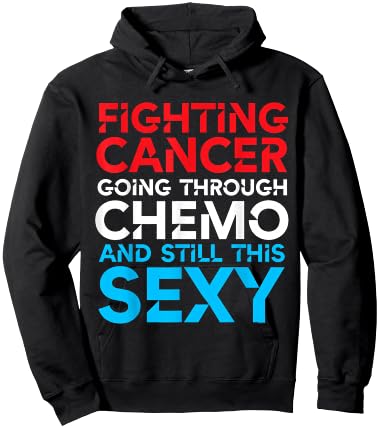 Cancer Inspirational Gifts Funny Men Chemo Patient Hoodie - Hoodie | Black