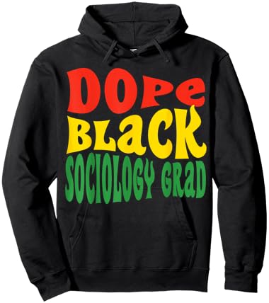 Dope Black Sociology Major Sociologist Graduation 2024 Hoodie - Hoodie | Black
