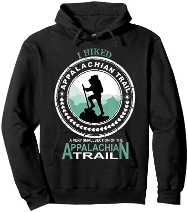 I Hiked A Small Section Of The Appalachian Trail Hoodie - Hoodie | Black