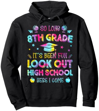 Tie dye So Long 8th Grade Graduation High School Here I Come Hoodie - Hoodie | Black