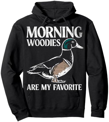 Morning Woodies Are My Favorite Shirt Woodie Duck Hunting Hoodie - Hoodie | Black