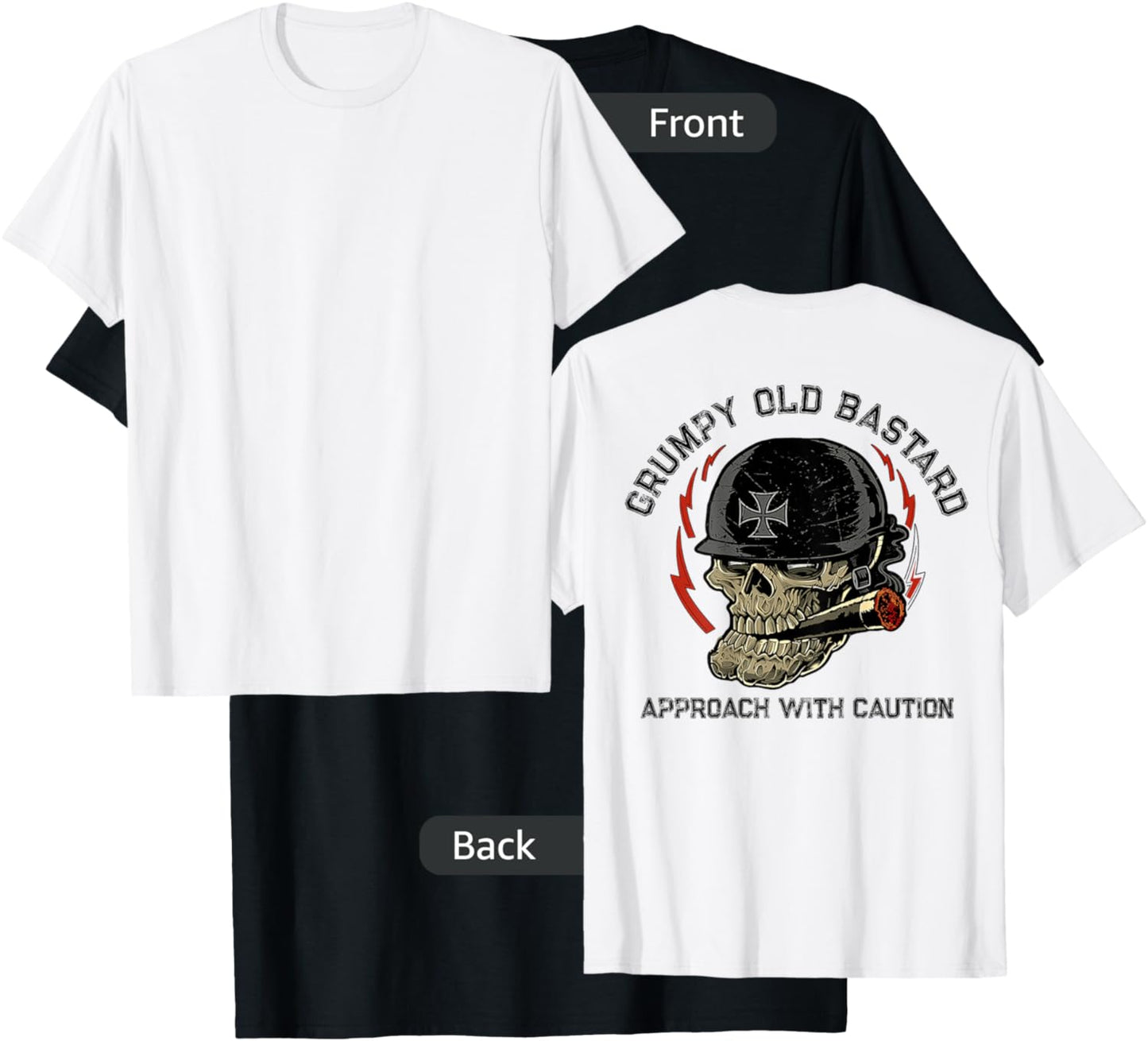 Grumpy Old Bastard Approach With Caution (on back) T-Shirt - T-Shirt | Black