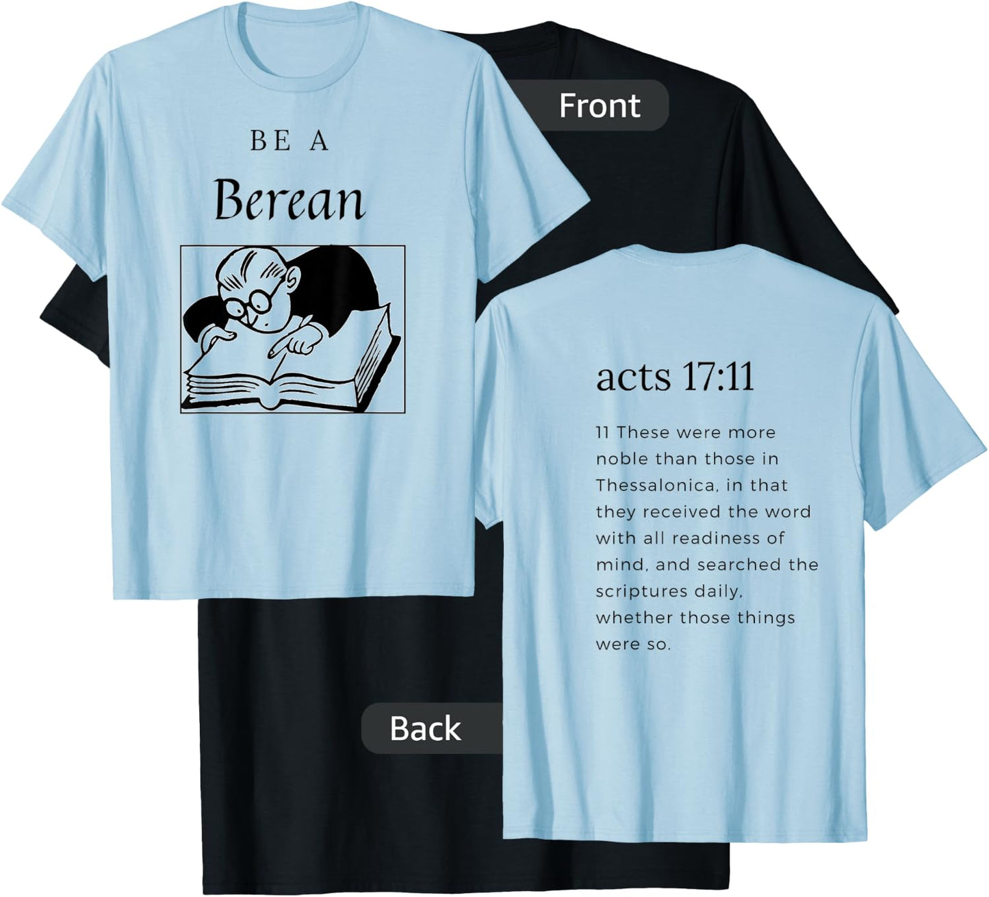Be a Berean T-Shirt - T-Shirt | Black