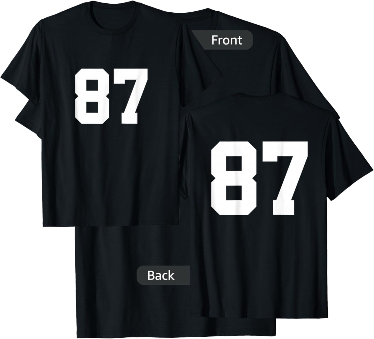 Number 87 Front & Back Numbers Sports Team Jersey Birthday T-Shirt - T-Shirt | Black