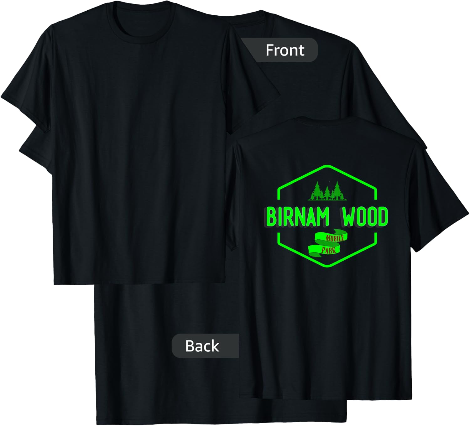 Macbeth Birnam Wood Mobile Park Novelty Gag Gift T-Shirt - T-Shirt | Black