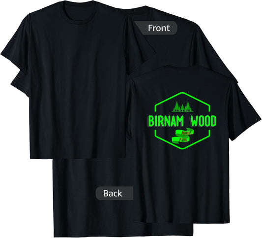 Macbeth Birnam Wood Mobile Park Novelty Gag Gift T-Shirt - T-Shirt | Black