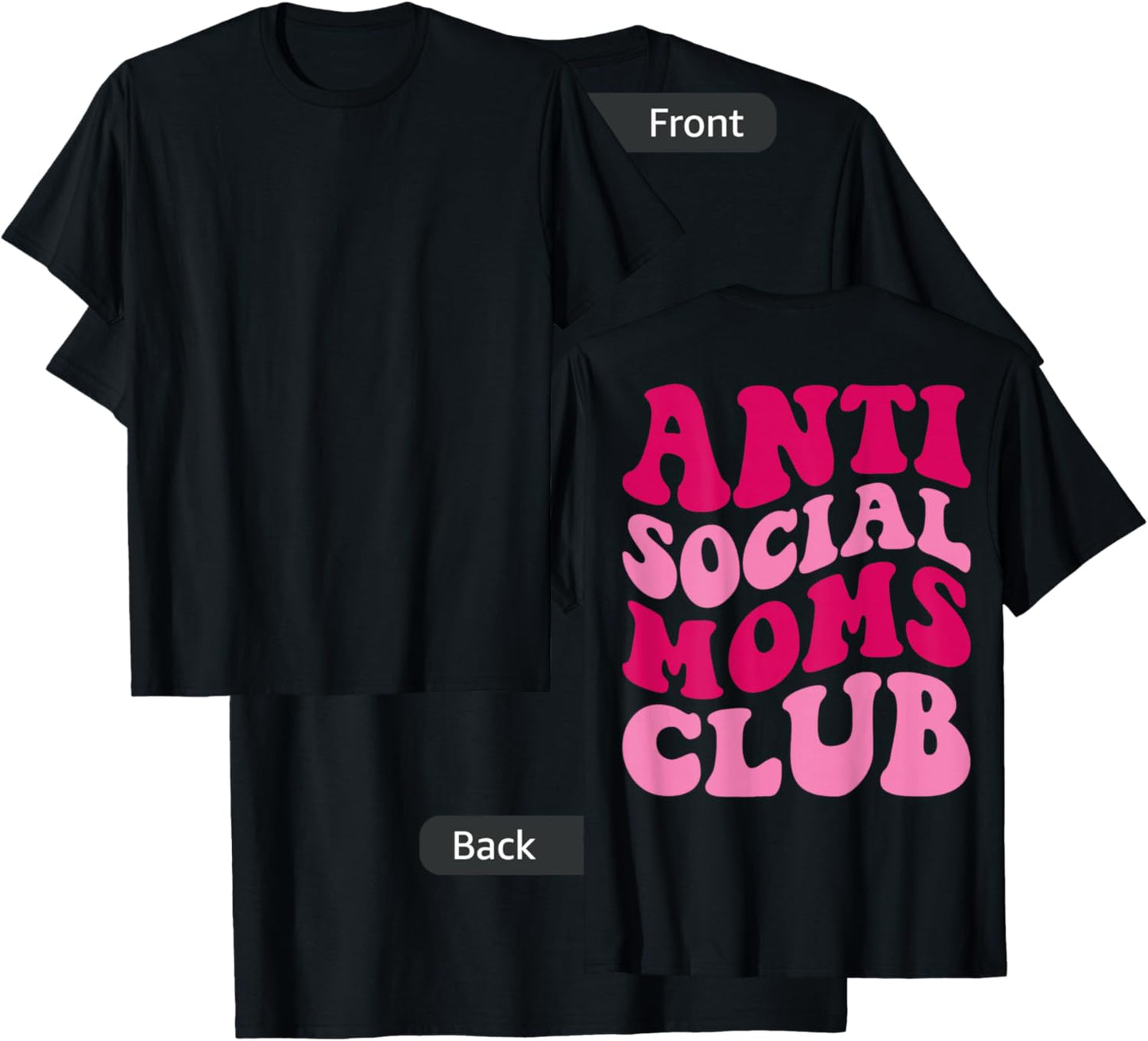 Anti Social Moms Club Funny Mom Saying Women Groovy Apparel T-Shirt - T-Shirt | Black