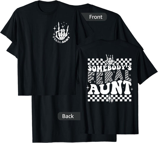 Groovy Somebody's Feral Aunt Cool Aunts Club Funny Auntie T-Shirt - T-Shirt | Black