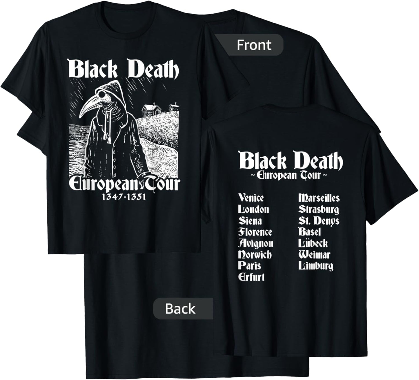 Black Death Bubonic Plague European Tour Goth Plague Doctor T-Shirt - T-Shirt | Black