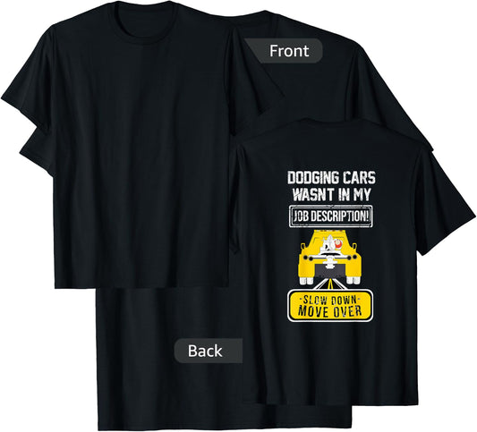 Slow Down Move Over Shirt T-Shirt - T-Shirt | Black