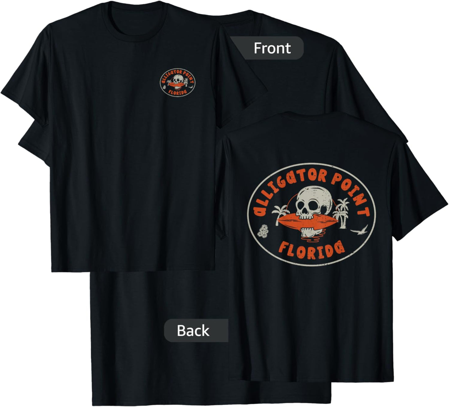 Alligator Point Florida FL Vintage Surf Beach Front & Back Men Women T-Shirt - T-Shirt | Black